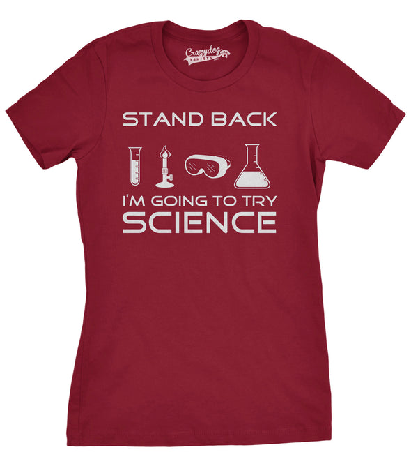 Womens Stand Back Science Funny Shirts Cool Humorous Nerdy T shirts for Geeks