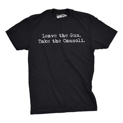 Leave The Gun Take The Cannoli Men's Tshirt