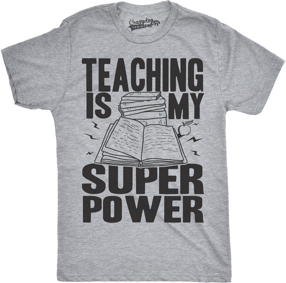 Teaching Is My Superpower Men's Tshirt