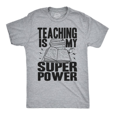 Teaching Is My Superpower Men's Tshirt
