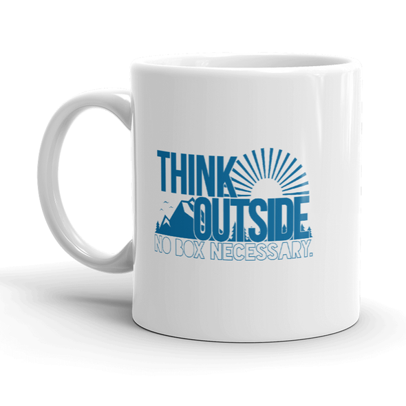 Think Outside No Box Necessary Mug Funny Cool Camping Graphic Coffee Cup-11oz