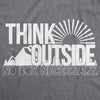 Think Outside No Box Necessary Men's Tshirt