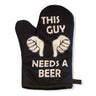 This Guy Needs A Beer Oven Mitt