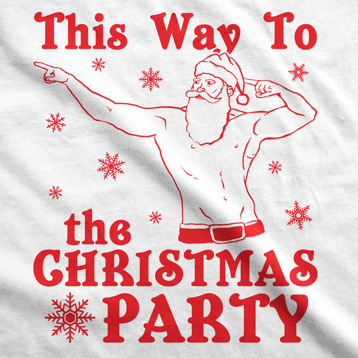 This Way To The Christmas Party Men's Tshirt