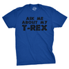 Ask Me About My T-Rex Flip Men's Tshirt