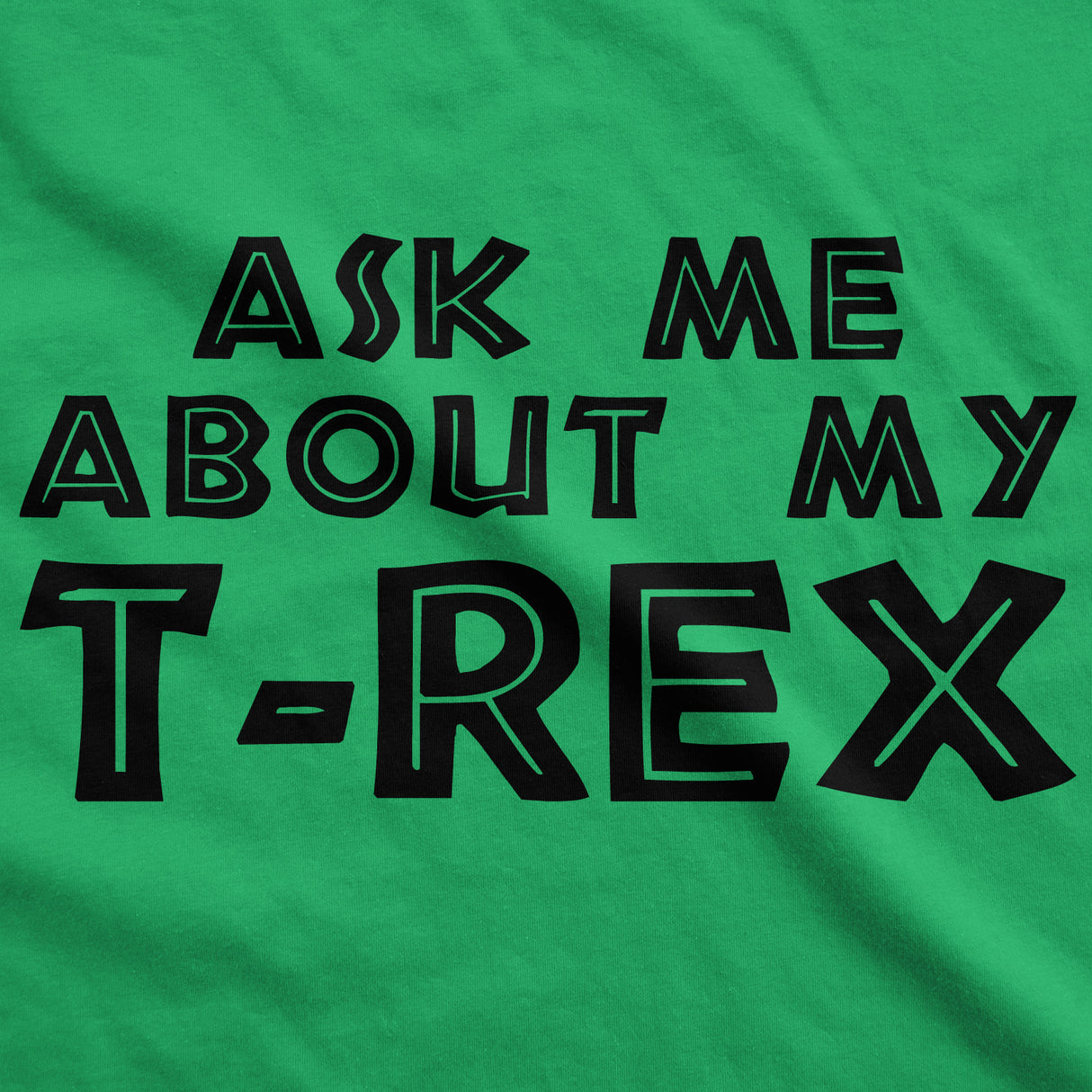 Youth Ask Me About My Trex T Shirt Funny Cool Dinosaur Flip Graphic Print Kids