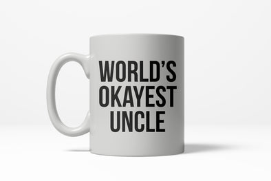 Worlds Okayest Uncle Funny Family Member Ceramic Coffee Drinking Mug 11oz Cup
