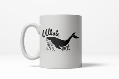 Whale Hello There Funny Sea Fishing Ceramic Coffee Drinking Mug  - 11oz