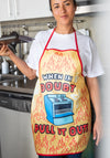 When In Doubt Pull It Out Apron
