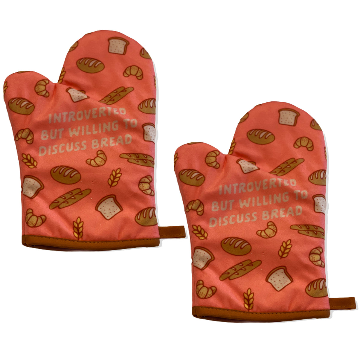 Introverted But Willing To Discuss Bread Oven Mitt