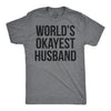 World's Okayest Husband Men's Tshirt