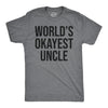World's Okayest Uncle Men's Tshirt