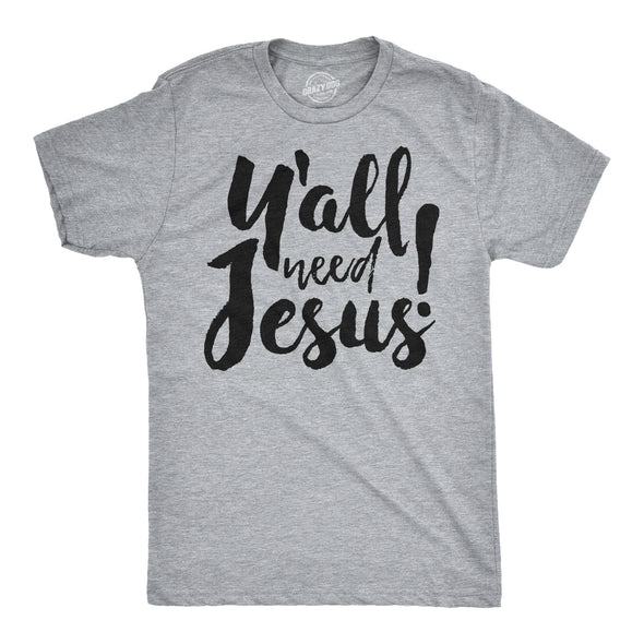 Y'all Need Jesus Men's Tshirt