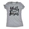 Womens Y'all Need Jesus Funny Religious Faith Christian Church Saying Jesus Cool