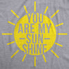 You Are My Sunshine Men's Tshirt