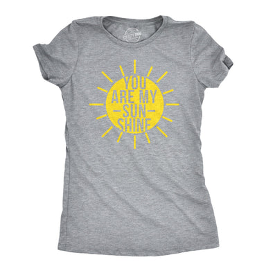 Womens You Are My Sunshine T Shirt Funny Summer Tee Cute Adorable Graphic Tee