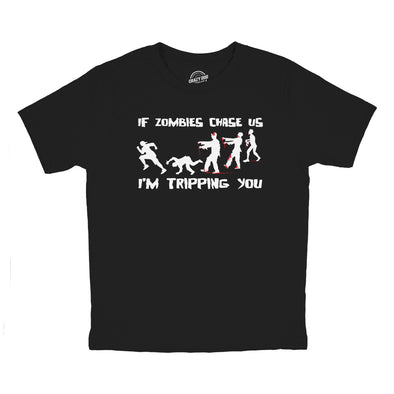 Youth If Zombies Chase Us I'm Tripping You Funny Halloween TShirt for Kids
