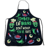 Zombies Eat Brains Don't Worry You're Safe Apron